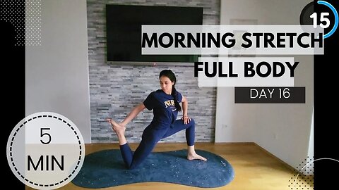 Day 16 - Full body MORNING STRETCH / NEW HABITS YOGA/ DAISYYOGA