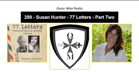 250 - Susan Hunter - 77 Letters - Part Two