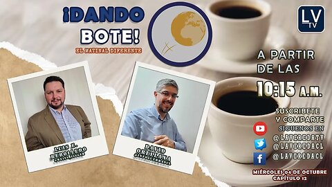 DANDO BOTE ¡El Matinal Diferente! Episodio 12