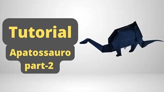 Como fazer uma dinossauro de origami (Apatossauro) - Tutorial parte 2