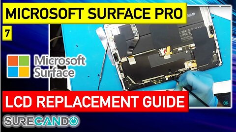 Step-By-Step Surface Pro 7 LCD Replacement Guide