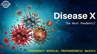 PREPPING | What is Disease X? Should YOU Be Concerned? A Prayer for President Trump - Dr. Stella Immanuel