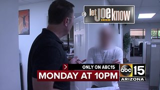 Let Joe Know goes undercover to investigate a local business