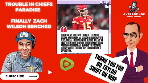 Trouble in Chiefs paradise, Zach is out, Bye Bye Matty and more