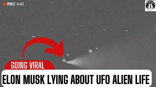 UFO Footage: Sighting That Might Prove Elon Musk Is Lying About Extraterrestrial life