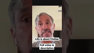 Life is about friction | Jeff Gonzales #shorts