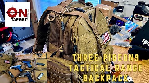 Three Pigeons Tactical Range Backpack