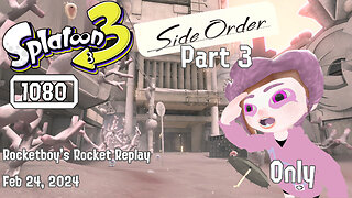 Feb 24, 2024 Splatoon 3 Side Order Part 3 (Order Brella Only)