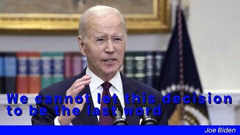 Joe Biden, On Scotus Banning Affirmative Action In College Admissions