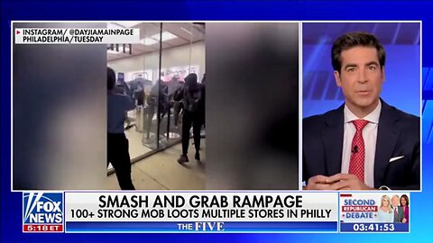 Jesse Watters: 'Ridiculous' For CNN To Call Philadelphia Looting 'Shopping Without Money'