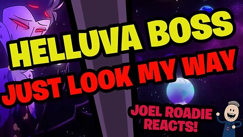 Helluva Boss | Just Look My Way (Official Music Video) - Roadie Reacts