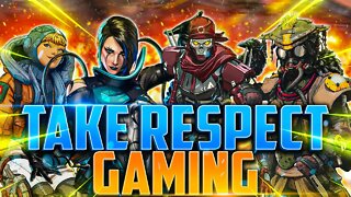 Take Respect Gaming Season 15