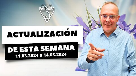 ACTUALIZACIÓN PARA ESTA SEMANA EN PANDORA 11/3/2023 con Luis Palacios