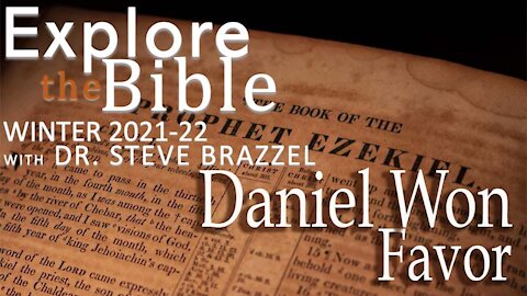 Explore the Bible - Winter 2022 - Daniel 1