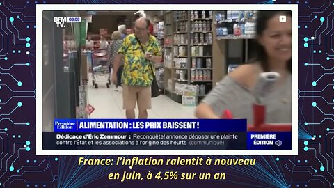 France l'inflation ralentit à nouveau en juin, à 4,5% sur un an