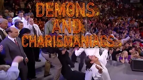 Demons and Charismaniacs | Pastor Anderson Preaching