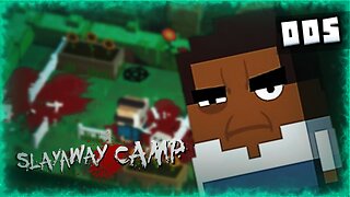 Zagrajmy w Slayaway Camp #005