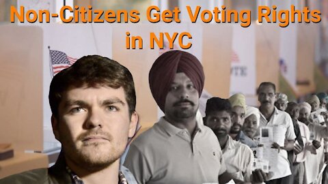 Nick Fuentes || Non-Citizens Get Voting Rights in NYC