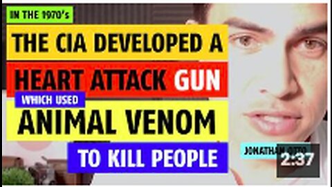 CIA developed a heart attack gun using venom to kill people