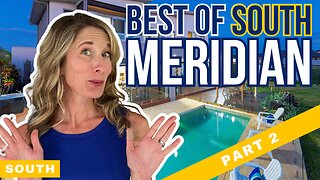 8 Top Neighborhoods In SOUTH Meridian Idaho [Part 2] - Tour the Boise Idaho Suburb - South Meridian