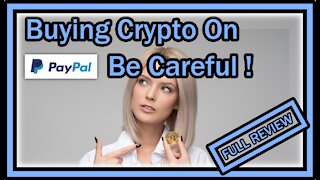 Can I Buy Crypto (Bitcoin) On PayPal? Yes! Does Make Sense To Buy It There? NO! (Here's Why !!!)