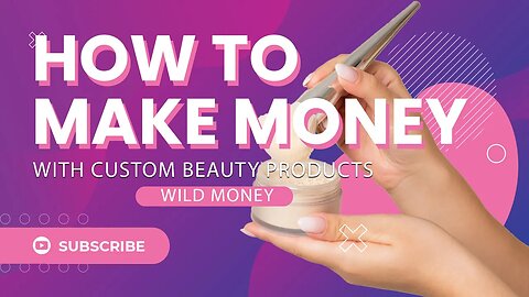 How to make money with custom beauty products #beautiful #smallbusiness #empowerment #money