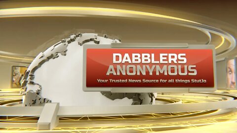 Dabblers Anonymous - Your Trusted Source for all things StutJo