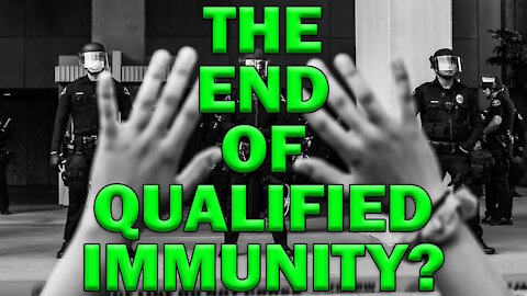 The End Of Qualified Immunity For Police? LEO Round Table S06E36c
