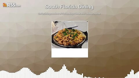 SoFloDinings review of Florida Keys Steak and Lobster House