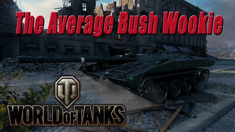 World of Tanks - The Average Bush Wookie - STRV-S1