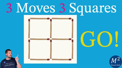 Can YOU Make 3 Squares with Just 3 Moves? Minute Math