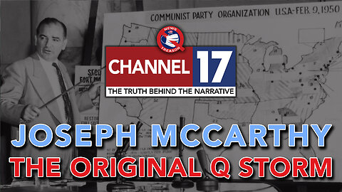 Real History With Mike King: Joe McCarthy - The Original Q Storm