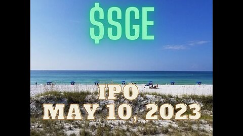 $SGE - Strong Global Entertainment, Inc. IPO May 10, 2023