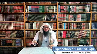 Class 2 - Explanation of Furū' Al-Fiqh - Shaykh Ahmad Jibril