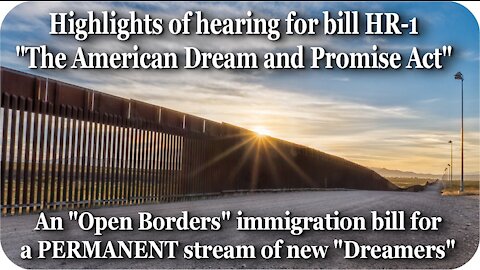 Democrats want PERMANENT stream of new "Dreamers" - March 18, 2021
