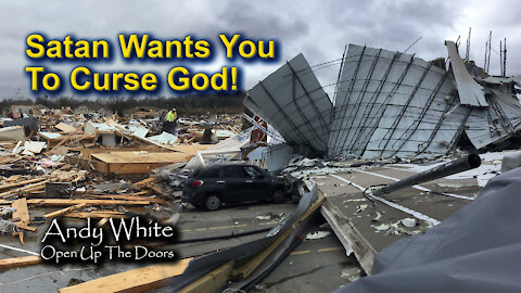 Andy White: Satan Wants You To Curse God!