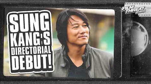 "FAST & THE FURIOUS" STAR & "SHAKY SHIVERS" DIRECTOR SUNG KANG | Film Threat Interviews
