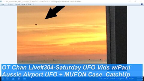 Saturday Live UFO Topics & Vid Analysis - Aussie UAP + MUFON vid CatchUP.] - OT Chan Live#304