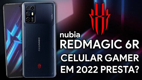 NUBIA REDMAGIC 6R | ESTABILIDADE E PERFORMANCE INCRÍVEIS AINDA EM 2022! | SMARTPHONE GAMER