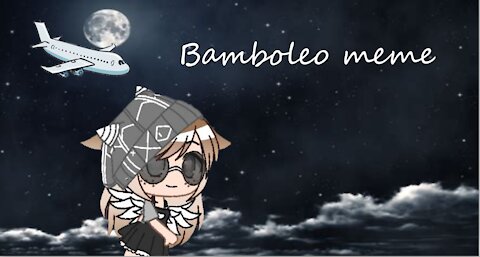 Bamboleo meme! 🥺👍