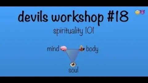 devils workshop #18 - spirituality 101 (audio fix)