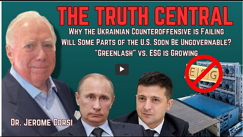 Why the Ukrainian Counteroffensive is Failing; Will Parts of the US Become Ungovernable?