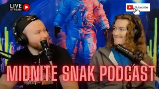 Midnite Snak Podcast Ep. 31 Unemployed? Me too, lets talk about it.