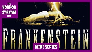 Frankenstein Mini Series [Shout TV]