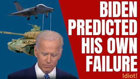 Biden Predicts His Own Failure