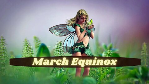 The March Equinox and Bringing Heaven to Earth ~ Manifestation of Sacred Union & Heart Resurrection