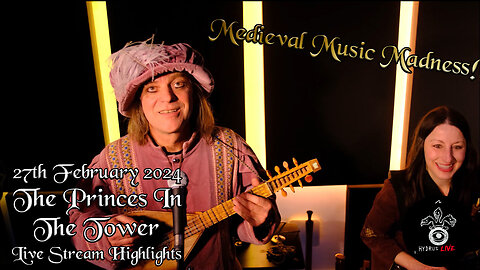 27th February Princes In The Tower Highlights