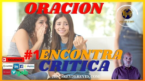 ORACION ENCONTRA DE CRITICA, Oracion Contra Malas Lenguas, Insidia, Exageración // #1