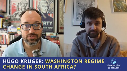 Hügo Krüger: Washington Regime Change in South Africa?