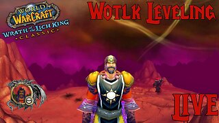 Wotlk Leveling (Leveling alts and some other stuff to)